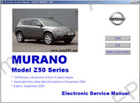 Nissan Murano Z50  2005->, electronic service manual, repair manual, workshop manual, maintenance, electrical wiring diagrams Nissan Murano Z50, body repair manual