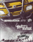 Bombardier Can-Am Outlander '2006 service manual, operation and maintenance manual (BRP) Outlander 500/650/800, Renegade 500/800