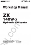 Hitachi Excavator Workshop Service Manual ZX-140W-3 (ZAXIS) workshop service manual Hitachi Service Manual ZX-140W-3 (ZAXIS), electrical wiring diagram, hydraulic schematic