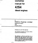 Perkins Engine 200 Diesel Series - 4.135, 4.154, 4.182 Perkins Workshop Manual 200 Series Diesel Engines - 4.135, 4.154, 4.182