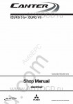 FUSO Canter (EURO 5 b+. EURO VI) FEA, FEB, FEC, FGB, Engines 4P10T2, 4P10T4, 4P10T6 - For Europe 2013 service manual for FUSO Canter FEA, FEB, FEC, FGB (EURO 5 b+. EURO VI), 4P10T2, 4P10T4, 4P10T6 Engine