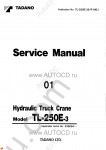 Tadano Truck Crane TL-250E-35 Tadano Truck Crane TL-250E-35 service manual