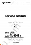 Tadano Truck Crane TL-350E-3 Tadano Truck Crane TL-350E-3 service manual