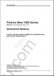 Perkins Engine 1000 New Series workshop manual for Perkins, Models AJ to AS and YG to YK, 4 and 6 cylinder diesel engines for industrial and agricultural applications. Issue 4.