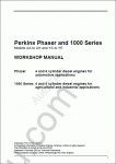 Perkins Engine 1000 Phaser Series workshop manual for Perkins Engine, Models AA to AH and YA to YE.