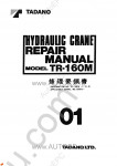 Tadano Rough Terrain Crane TR-160M-1 Service Manual and Circuit Diagrams for Tadano Rough Terrain Crane TR-160M-1