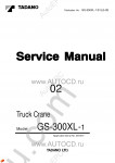 Tadano Truck Crane GS-300XL-1 Service Manual Tadano service manuals for Tadano Truck Crane GS-300XL-1