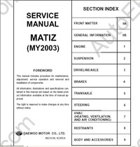 Daewoo Matiz Service Manual, Repair Manual, Electrical Wiring Diagrams, Body Repair Manual