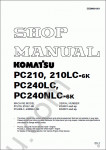 Komatsu Hydraulic Excavator PC210-6K, PC240LC-6K, PC240LC-6K, PC240NLC-6K service manual for Komatsu excavators PC210-6K, PC240LC-6K, PC240LC-6K, PC240NLC-6K