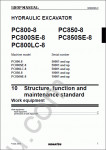 Komatsu Hydraulic Excavator PC800-8, PC800SE-8, PC800LC-8, PC850-8, PC850SE-8 dealer service manual for Komatsu Hydraulic Excavator PC800-8, PC800SE-8, PC800LC-8, PC850-8, PC850SE-8