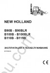 New Holland Backhoe Loaders B90B, B90BLR, B100B, B100BLR, B110B, B115B Operator's Manual operator's and manual for New Holland Backhoe Loaders B90B, B90BLR, B100B, B100BLR, B110B, B115B