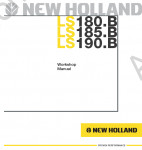 New Holland Skid Steer Loaders WORKSHOP MANUAL for New Holland Skid Steer Loaders LS140, LS150, LS160, LS170, LS180.B, LS185.B, LS190.B, New Holland circuit diagrams, New Holland operators manuals.