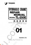 Tadano Truck Crane TL-250E-2 Tadano Truck Crane TL-250E-2 service manual