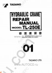 Tadano Truck Crane TL-250E-31 Tadano Truck Crane TL-250E-31 service manual