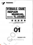 Tadano Truck Crane TL-250ER-2 Tadano Truck Crane TL-250ER-2 service manual
