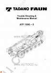 Tadano Faun All Terrain Crane ATF-130G-5 - Troubleshooting and Maintenance Manual workshop manuals for Tadano-Faun ATF 130G-5