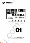 Tadano Rough Terrain Crane TR-350M-2 Service Manual and Circuit Diagrams for Tadano Rough Terrain Crane TR-350M-2