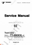 Tadano Truck Crane TT-800XXL-1 Service Manual Workshop manual for Tadano Truck Crane TT-800XXL-1